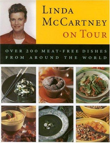 Linda McCartney: Linda McCartney on tour (1998, Little, Brown)
