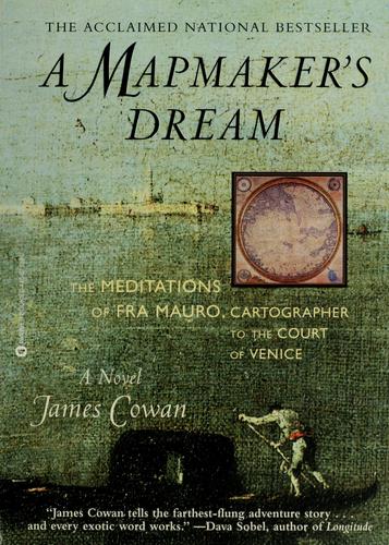 James Cowan: A mapmaker's dream (1996, Warner Books)