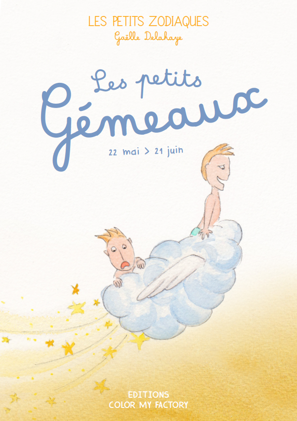 Gaëlle Delahaye: Les Petits Gémeaux (Paperback, french language, Éditions Color My Factory)