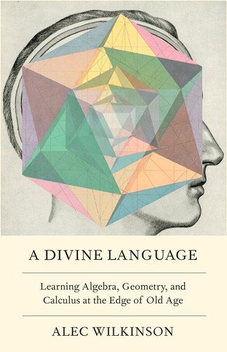 Alec Wilkinson: A Divine Language (Paperback, 2023, Picador)