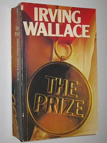 Irving Wallace: The prize. (New English Library)