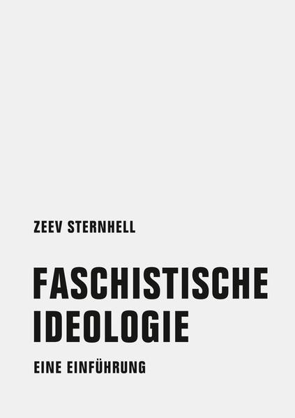 Zeev Sternhell: Faschistische Ideologie (Paperback, German language, 2019, Verbrecher)