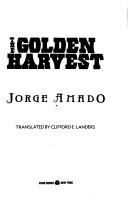 Jorge Amado: The golden harvest (1992, Avon Books)