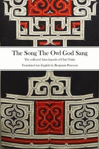 Chiri Yukie, Benjamin Peterson: The Song The Owl God Sang (EBook, 2013, BJS Books)