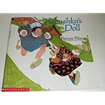 Patricia Polacco: Babushka's doll (1990, Scholatic)
