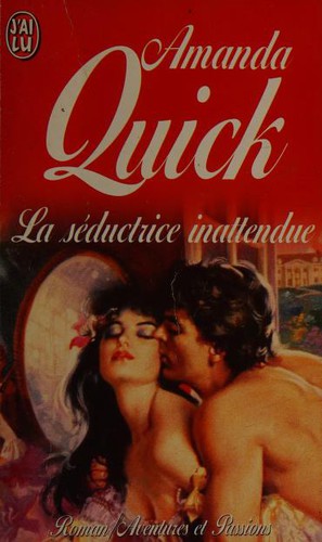 Barbara Cartland: Seductrice inattendue (Paperback, French language, 1996, J'AI LU)