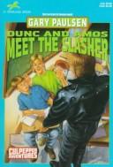 Gary Paulsen: DUNC AND AMOS MEET THE SLASHER (Culpepper Adventures) (Yearling)