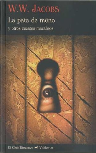 W.W. Jacobs: La pata de mono (Paperback, Valdemar)