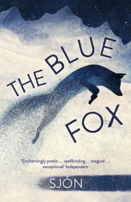Sjón, Victoria Cribb: Blue Fox (2019, Hodder & Stoughton)