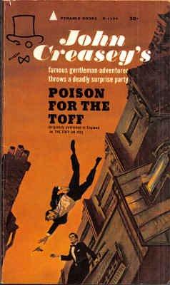 John Creasey: Poison for the Toff (Toff Mystery-Adventure) (Paperback, 1965, Pyramid Books)
