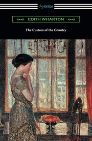 Edith Wharton: The Custom of the Country (2018, Digireads.com Publishing)