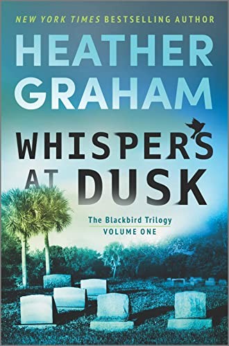 Heather Graham: Whispers at Dusk (Hardcover, 2023, MIRA)