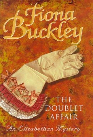 Fiona Buckley: The Doublet Affair (1998, Orion)