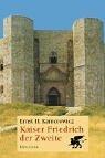 Ernst H. Kantorowicz: Kaiser Friedrich der Zweite. (Hardcover, German language, Klett-Cotta /J. G. Cotta'sche Buchhandlung Nachfo)