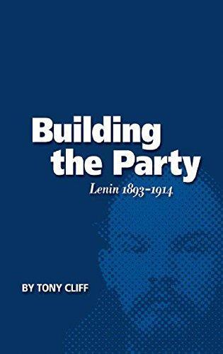 Tony Cliff: Building the Party (2002)
