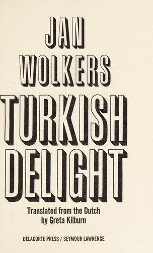 Jan Wolkers: Turkish delight (1974, Delacorte Press/S. Lawrence)