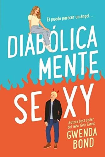 Gwenda Bond, Eva Pérez Muñoz: Diabólicamente sexy (Paperback, Titania)