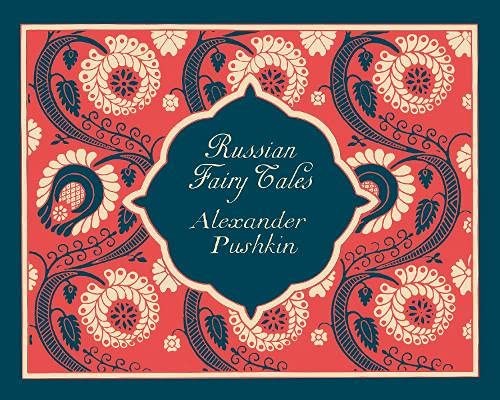 Aleksandr Sergeyevich Pushkin, Antony Wood, Ivan I͡Akovlevich Bilibin: Russian Fairy Tales (2016, Penguin Books, Limited)