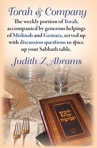 Judith Z. Abrams: Torah & Company (Paperback, 2005, Ben Yehuda Press)