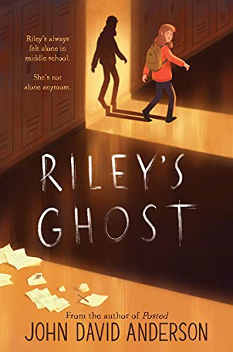 John David Anderson: Riley’s Ghost (Hardcover, 2022, Walden Pond Press)