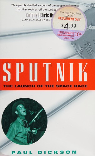 Paul Dickson: Sputnik (2001, Macfarlane Walter & Ross)