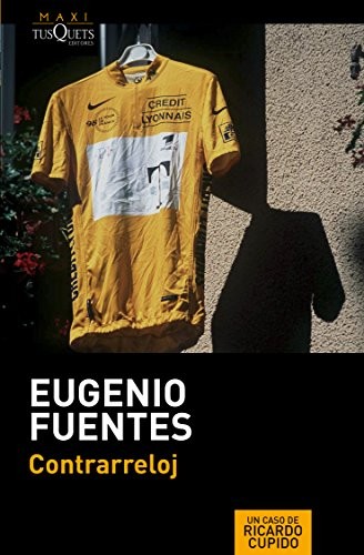 Eugenio Fuentes: Contrarreloj (Paperback, Maxi-Tusquets)