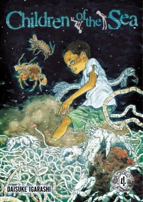 Daisuke Igarashi: Children of the Sea Volume 4
            
                Children of the Sea (2010, Viz Media)