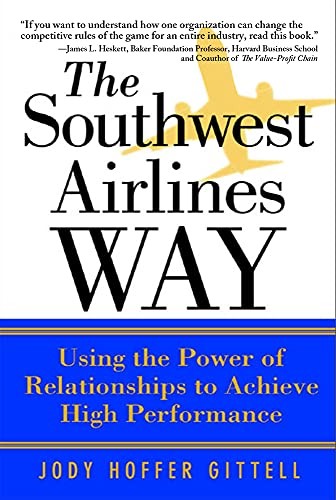 Jody Hoffer Gittell: The Southwest Airlines Way (EBook, 2003, McGraw-Hill)