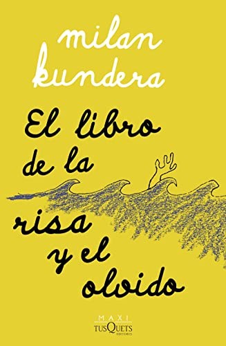 Fernando de Valenzuela, Milan Kundera: El libro de la risa y el olvido (Paperback, Maxi-Tusquets)