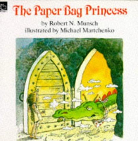 Robert N Munsch: The Paper Bag Princess (Hippo Books)