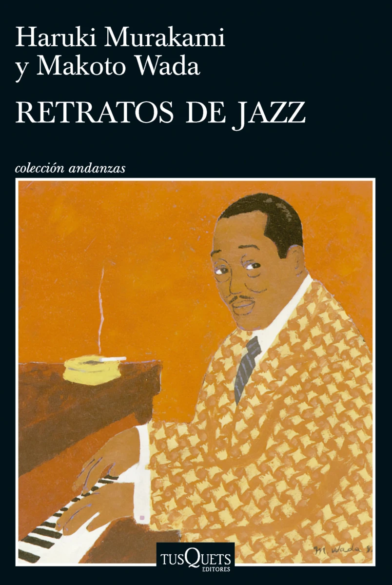 Haruki Murakami: Retratos de jazz (Paperback, Español language, Tusquets Editores)