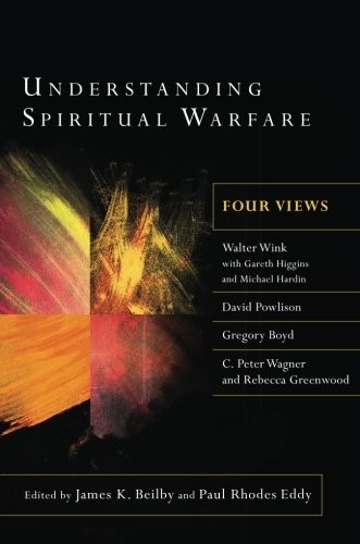 James K. Beilby, Paul R. Eddy: Understanding spiritual warfare (2012, Baker Academic)