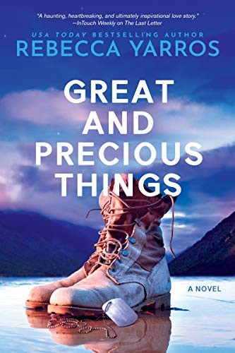 Rebecca Yarros: Great And Precious Things (Paperback, Entangled: Amara)