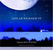 Susan Beth Pfeffer: Life As We Knew It (2006, Listening Library (Audio))