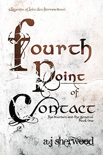 AJ Sherwood, Katie Griffin: Fourth Point of Contact (Paperback, Independently published)