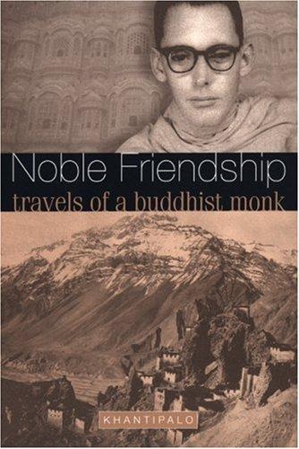 Laurence-Khantipalo Mills: Noble Friendship (2002, Windhorse)