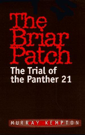 Murray Kempton: The briar patch (1997, Da Capo Press)