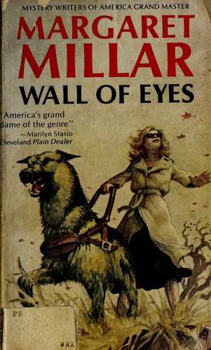 Margaret Millar: Wall of eyes (1986, International Polygonics)