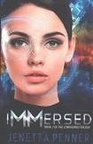 Jenetta Penner: Immersed :Book Two of the Configured Trilogy (2017, Createspace Independent Publishing Platform)