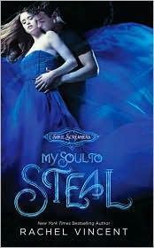 Rachel Vincent: My Soul to Steal (2011)