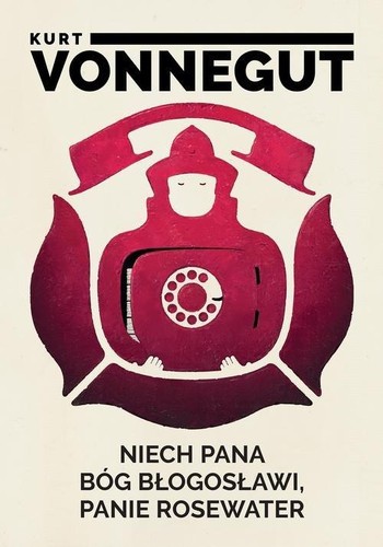 Kurt Vonnegut: Niech pana Bóg błogosławi, panie Rosewater czyli Perły przed wieprze (Zysk i S-ka)