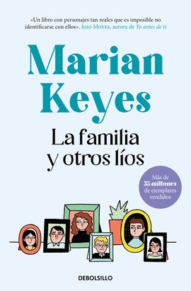 Marian Keyes: La familia y otros líos (2021, Debolsillo)
