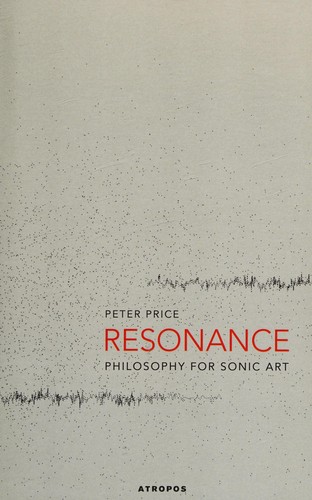 Peter Price: Resonance (2011, Atropos Press)