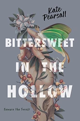 Kate Pearsall: Bittersweet in the Hollow (2023, Penguin Young Readers Group, G.P. Putnam's Sons Books for Young Readers)