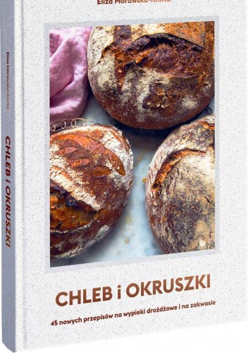 Eliza Mórawska-Kmita: Chleb i okruszki (polish language)