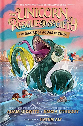 Adam Gidwitz, Hatem Aly, Emma Otheguy: The Madre de Aguas of Cuba (Hardcover, Dutton Books for Young Readers)