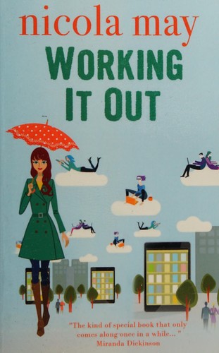 Nicola May: Working It Out (Undetermined language, 2015, Accent Press)