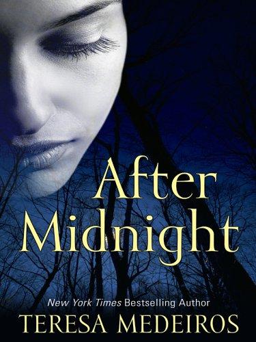 Teresa Medeiros: After midnight (2005, Wheeler Pub.)