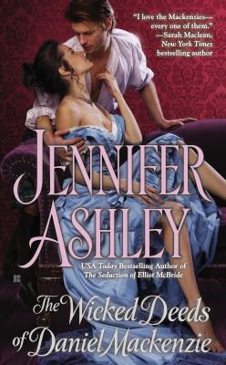 Jennifer Ashley: The Wicked Deeds Of Daniel Mackenzie (2013, Berkley)