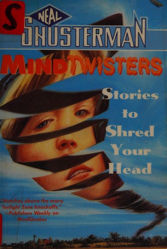 Neal Shusterman: MindTwisters (1997, Tor Book)